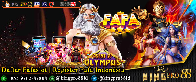 Daftar Fafaslot | Register Fafa Indonesia