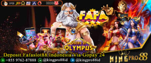 Deposit Fafaslot88 Indonesia Via Gopay 24